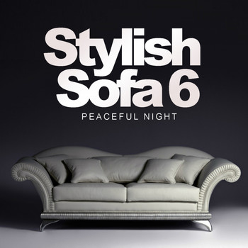 Various Artists - Stylish Sofa, Vol. 6: Peaceful Night