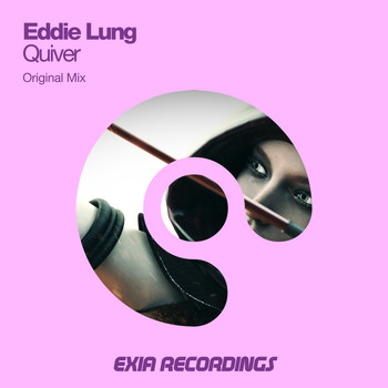 Eddie Lung - Quiver