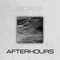 Ocarr - Afterhours