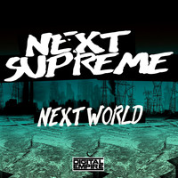 Next Supreme - Next World