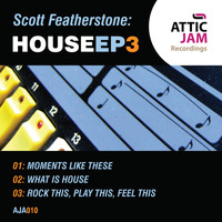 Scott Featherstone - House EP 3