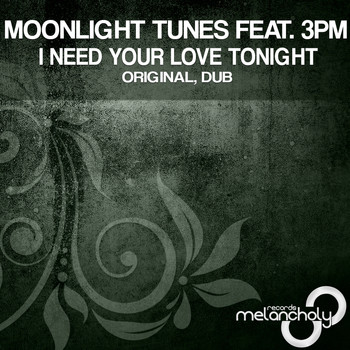 Moonlight Tunes feat. 3PM - I Need Your Love Tonight