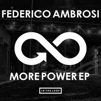 Federico Ambrosi - More Power EP