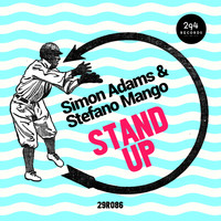 Simon Adams & Stefano Mango - Stand Up