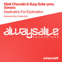 Matt Chowski & Suzy Solar pres. Xenera - Destination For Exploration
