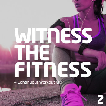 Various Artists - Witness The Fitness 2