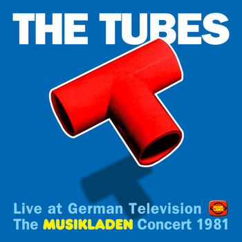 The Tubes - The Musikladen Concert 1981 (Live)
