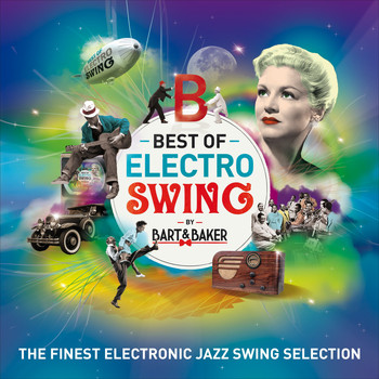 Various Artists / - Best Of Electro Swing by Bart&Baker (The Finest Electronic Jazz Swing Selection)