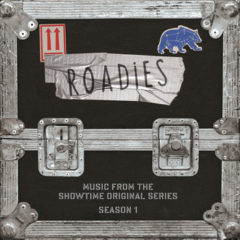 Various Artists - Roadies (Music From The Showtime Original Series - Season 1)