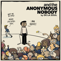 De La Soul - and the Anonymous Nobody... (Explicit)