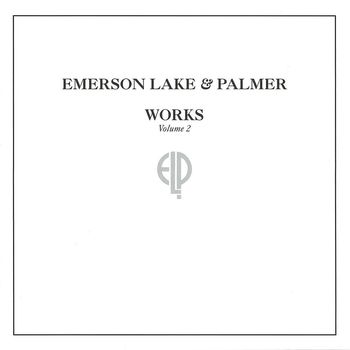 Emerson, Lake & Palmer - Works, Vol. 2