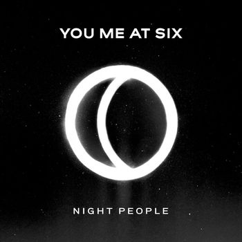 You Me At Six - Night People