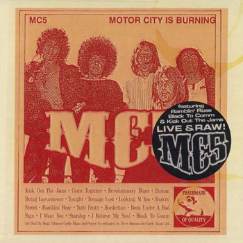 MC5 - Motor City Is Burning