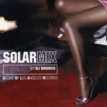 Dj Bronco - Solar Mix: By DJ Bronco
