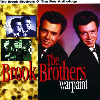 The Brook Brothers - Warpaint - The Pye Anthology