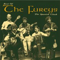 The Fureys - The Spanish Cloak: The Best of The Fureys