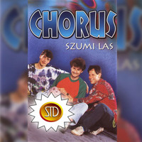 Chorus - Szumi las