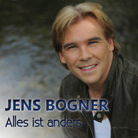Jens Bogner - Alles ist anders