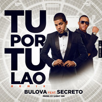 Secreto - Tu Por Tu Lao (Remix) [feat. Secreto]