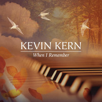 Kevin Kern - When I Remember