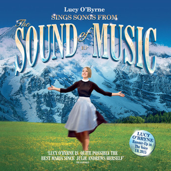 Lucy O'Byrne - Lucy O'Byrne sing songs from The Sound of Music