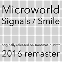 Microworld - Signals / Smile