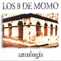 Los 8 de Momo - Antologia