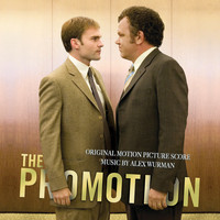 Alex Wurman - The Promotion (Original Motion Picture Score)