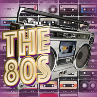 Compilation Années 80 - The 80s