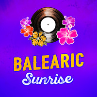 Balearic - Balearic Sunrise