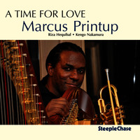 Marcus Printup - A Time for Love
