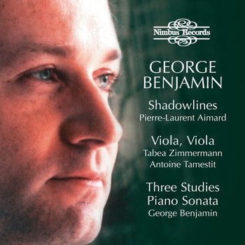 Various Artists & George Benjamin - Benjamin: Shadowlines