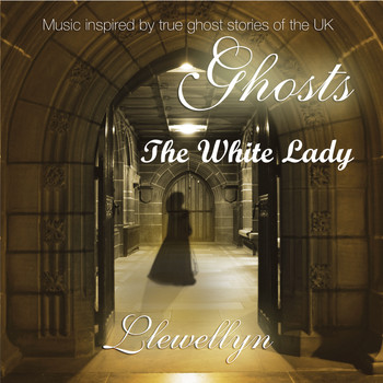 Llewellyn - Ghosts - The White Lady