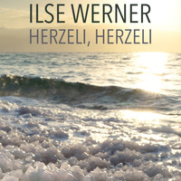 Ilse Werner - Herzeli, Herzeli