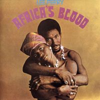 Lee "Scratch" Perry - Africa's Blood