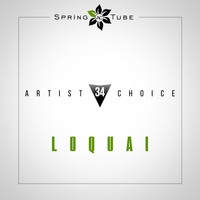 Loquai - Artist Choice 034. LoQuai