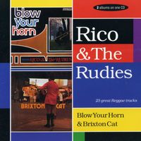 Rico & The Rudies - Blow Your Horn / Brixton Cat