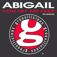 Abigail - You Set Me Free (Mindtrap Remixes)