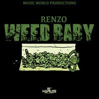 Renzo - Weed Baby - Single