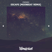 Prismo - Escape - Single (MoonBeat Remix)