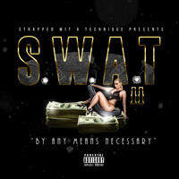 S.W.A.T - By Any Means Necessary