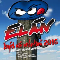 Elán - Živých nás nedostanú (Extended Version)