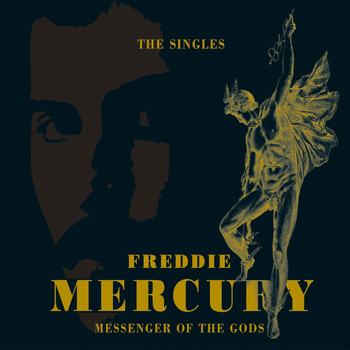 Freddie Mercury - Messenger Of The Gods: The Singles Collection