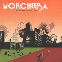 Morcheeba - Wonders Never Cease