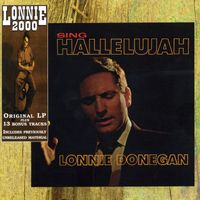 Lonnie Donegan - Sing Hallelujah (Bonus Track Edition)