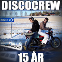 Discocrew - 15 år