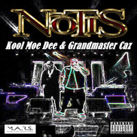 Kool Moe Dee - Notis