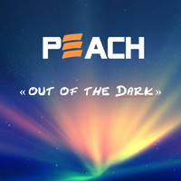 Peach - Out of the Dark