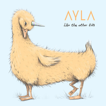 Ayla - Like the Other Kids