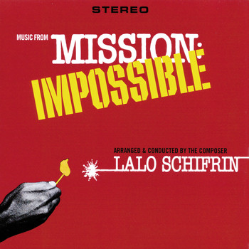 Lalo Schifrin - Music From Mission: Impossible (Original Television Soundtrack)